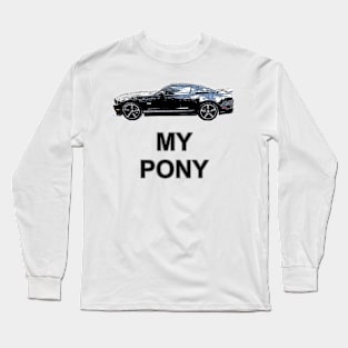 My Pony BLK50Pen Long Sleeve T-Shirt